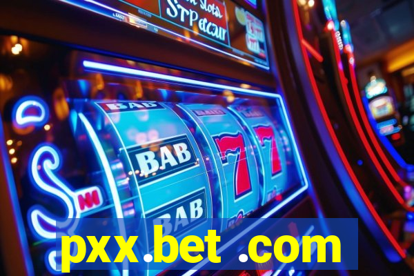 pxx.bet .com